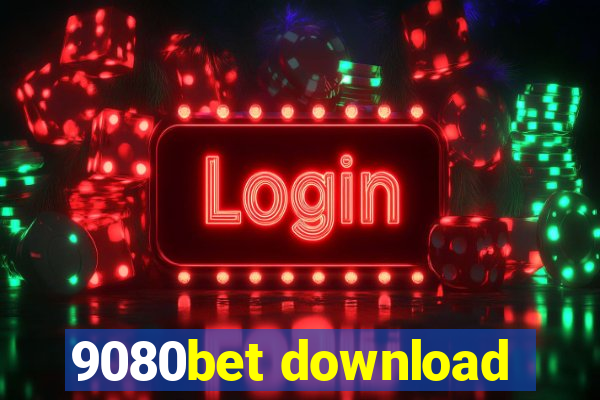 9080bet download